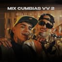 Portada de Mix Cumbia VV2 (Herederos, Cómo Mirarte, Vas A Quedarte)