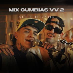 Portada de Mix Cumbia VV2 (Herederos, Cómo Mirarte, Vas A Quedarte)